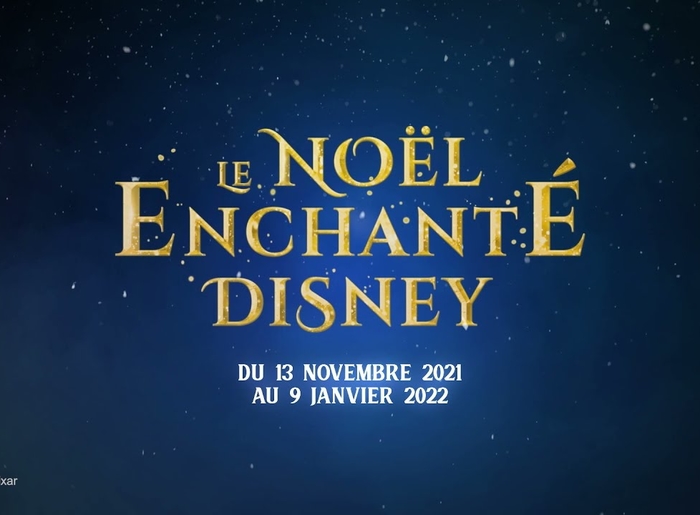 Le Noël Enchanté Disney 2022 : les informations !